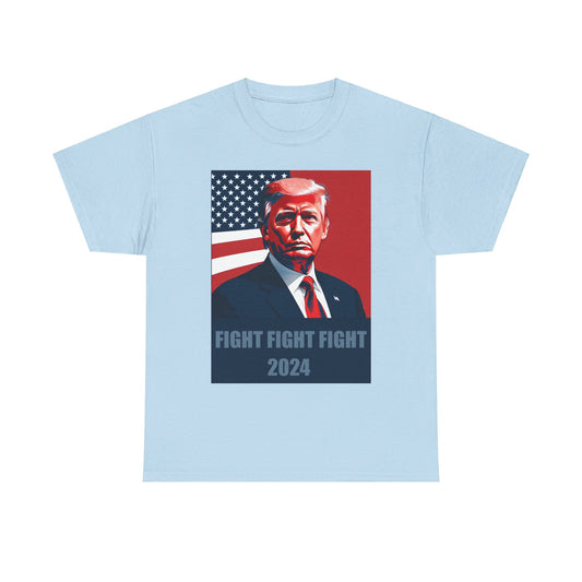 Trump Fight Fight Fight 2024 Unisex Heavy Cotton Tee